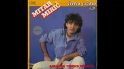 Mitar Miric - Zivela ljubav - (Audio 1985) HD