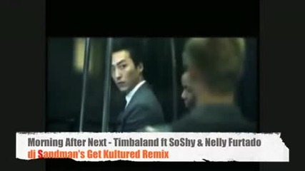 Timbaland - Morning After Dark Get Kultured remix - ft Soshy Nelly Furtado 