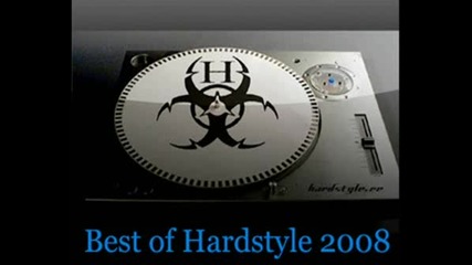 Best Of Hardstyle 2008 [part 1]