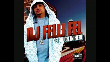 Dj Felli Fel Ft Akon, Diddy, Ludacris & Lil Jon - Get Buck In Here (remix Speeded Up)