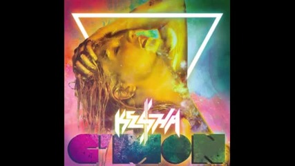 Ke$ha - C'mon