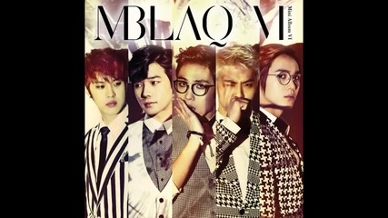 Mblaq- 12 Months Бг превод