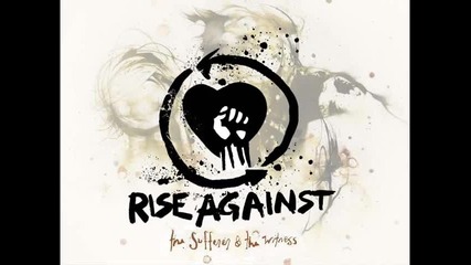 Rise Against - Worth dying for