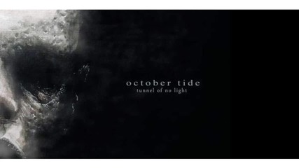 October Tide - Caught In Silence