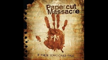 Papercut Massacre - Down