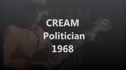 Cream - Politician - 1968 Live
