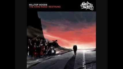Hilltop Hoods - The Blue Blooded 