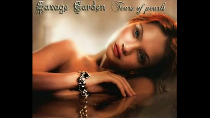 Savage Garden - Tears Of Pearls Bg Prevod 