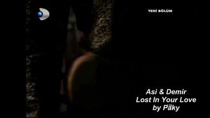 Asi & Demir - Lost In Your Love 