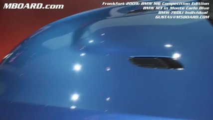Hd - Bmw M6 Competition Bmw M3 Monte Carlo Blue and 70li Individual Frankfurt Iaa 2009 