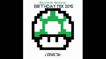 Oliver Queen - Birthday mix 2015