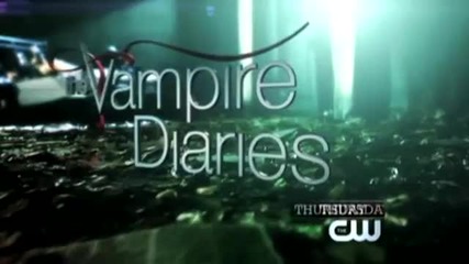 Промо - The Vampire Diaries Season 3 Episode 19