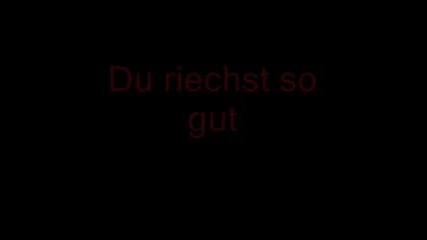 Du Riechst So Gut - Rammstein Lyrics And E