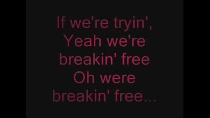 Hsm - Breaking Free