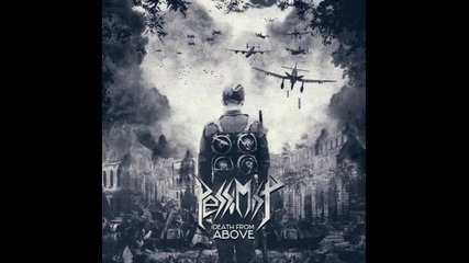 Pessimist ( Ger)- 02. World of Pain ( Death From Above-2013)