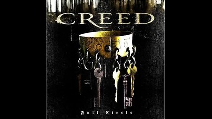 Creed - The Song You Sing