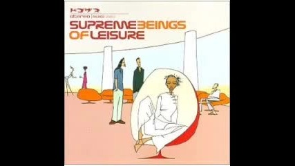 Supreme beings of leisure - goldd