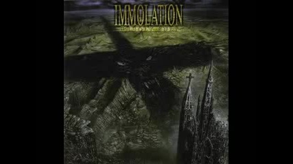 Immolation - Rival The Eminent