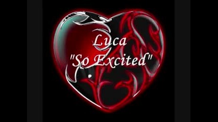 Luca - So Excited - Latin Freestyle Music