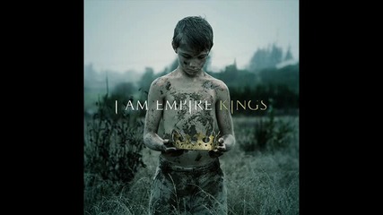 I Am Empire - Saints and Sinners 