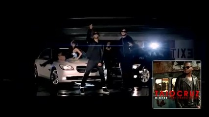 Taio Cruz ft Travis Mccoy - Higher (official Music Video)