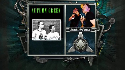 Josh & Wesz - Autumn Green