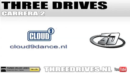 Three Drives - Carrera 2