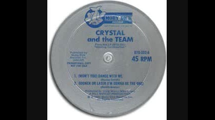 crystal and the team--(won't You) Dance With Me - 1982