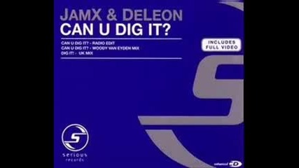 Jamx & De Leon - Can You Dig It (paul Webster Remix)