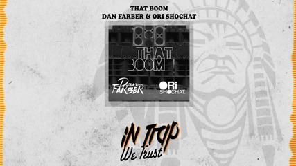 Dan Farber & Ori Shochat - That Boom