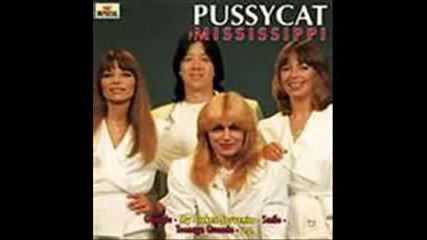 Pussycat - Mississippi