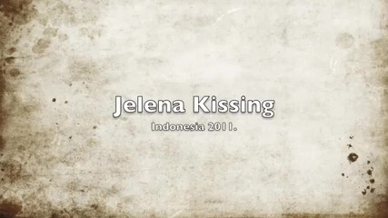 Jelena Kissing