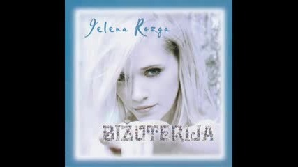 Jelena Rozga - Bizuterija ( Целият албум)