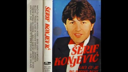 Serif Konjevic - Kise dolaze