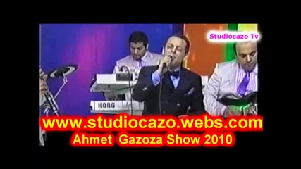 Ahmet Show 2010 Gazoza Live By 