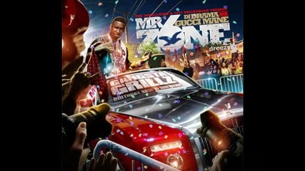 15) Gucci Mane - Socialite [ Mr Zone 6; 2010]