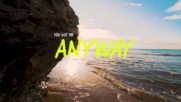 Tyron Hapi feat. Mimoza - Anyway (official Lyric Video) new winter spring 2018