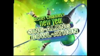 Disney Channels New Year Sing - Along - Bowl - Athon06 Part 3