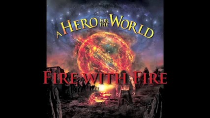 A Hero For The World - We Are Forever - Lyrics