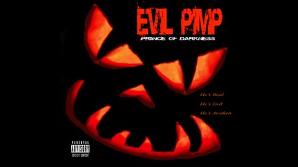 Evil Pimp - 9 Cocked To Ya Dome (unreleased Full Version)