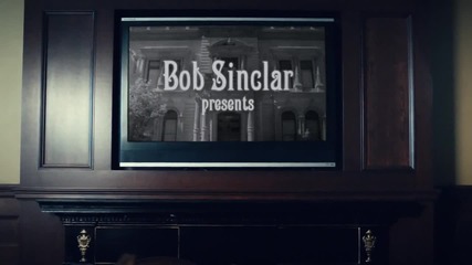 Bob Sinclar - Groupie
