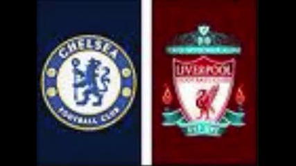 Liverpool Или Chelsea!ти Избираш