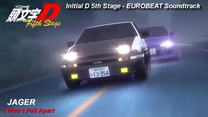 Initial D 5th Stage Soundtrack - I Won't Fall Apart