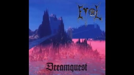 Evol - Dreamquest - The Ancient King Of Ice