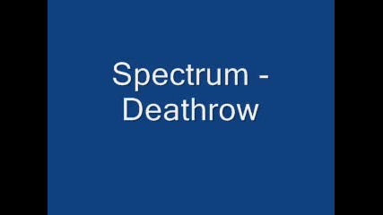 Spectrum - Deathrow 