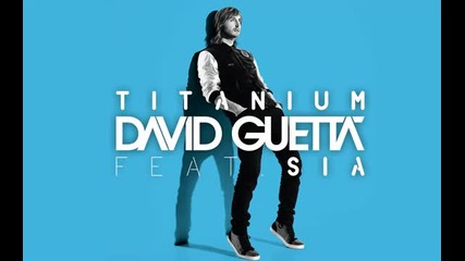 David Guetta feat. Sia - Titanium