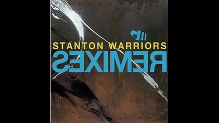 Stanton Warriors - Hands Up Remix