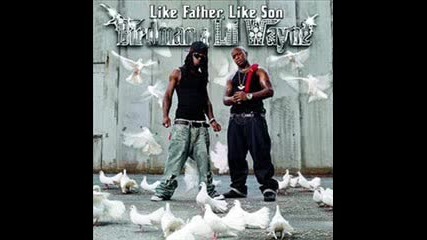 Stunnin Like My Daddy - Lil Wayne & Birdma