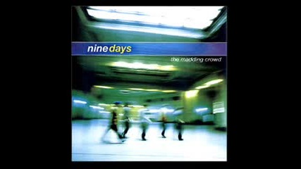 Good Friend - Nine Days