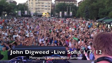 John Digweed Live in Sofia (1.7.2012) Metropolis Pres. Hello Summer